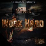 Work Hard