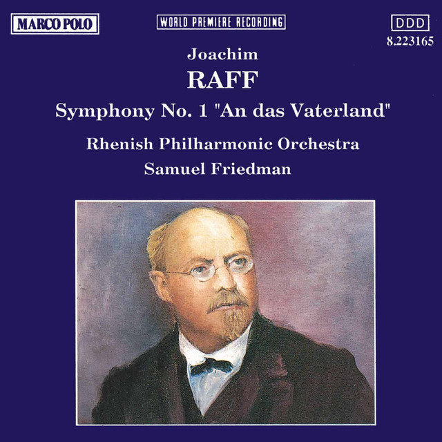 Raff: Symphony No. 1, 