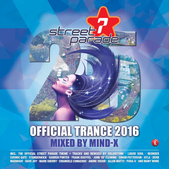 Street Parade 2016 Official Trance (Mixed by Mind-X)