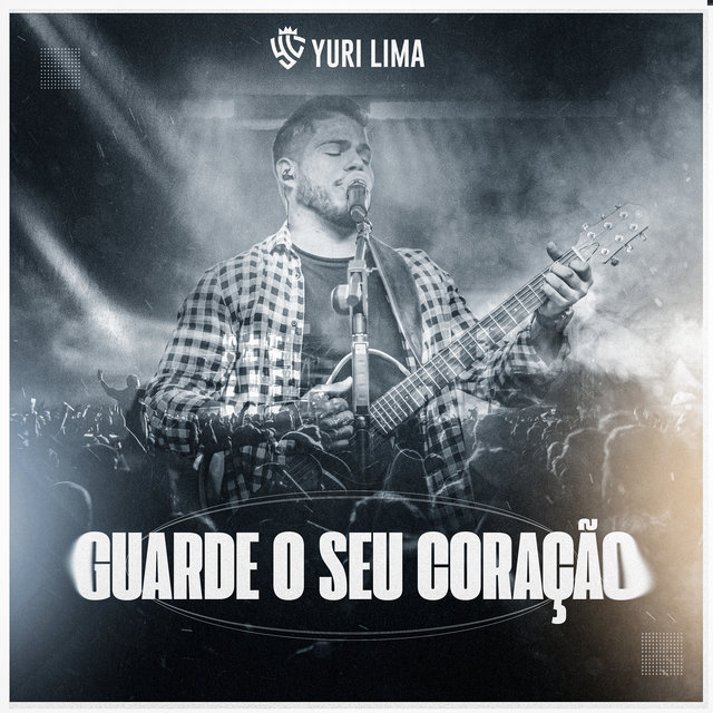 Guarde o Seu Coração