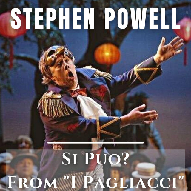 Si Puo? (from I Pagliacci) (Live)