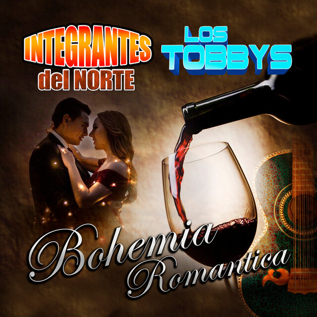 Bohemia Romantica (Norteño) (Grupero)