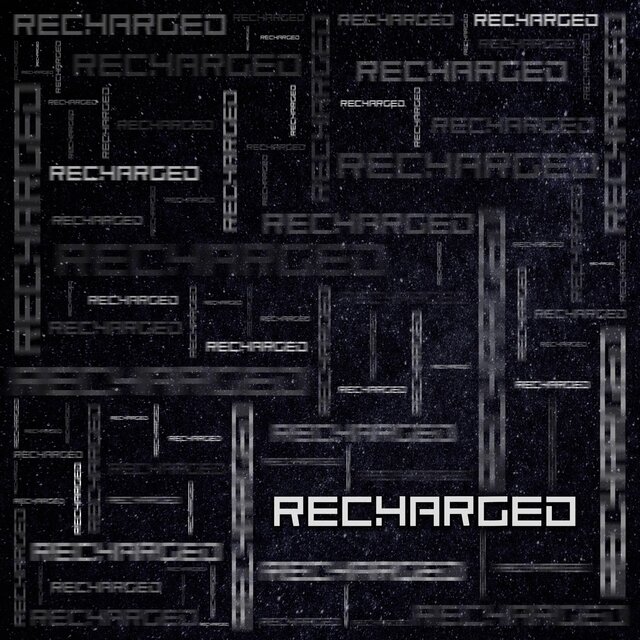 Recharged