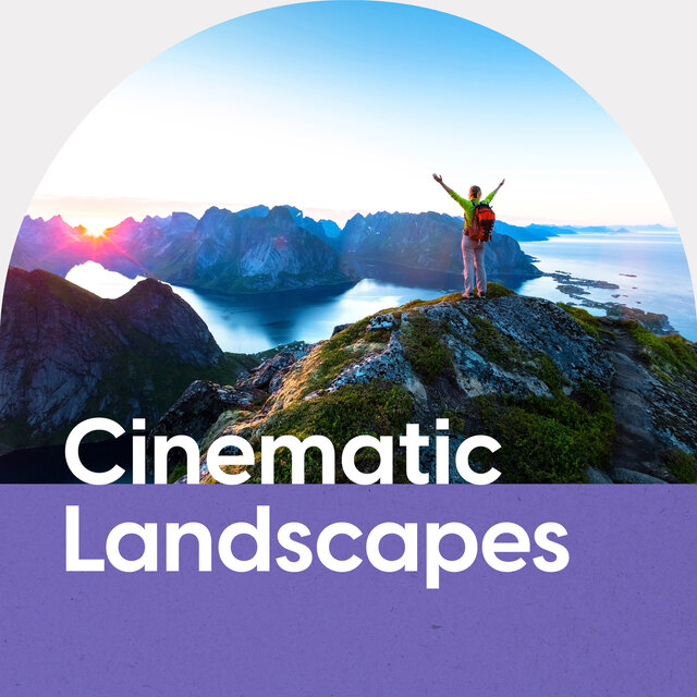 Cinematic Landscapes