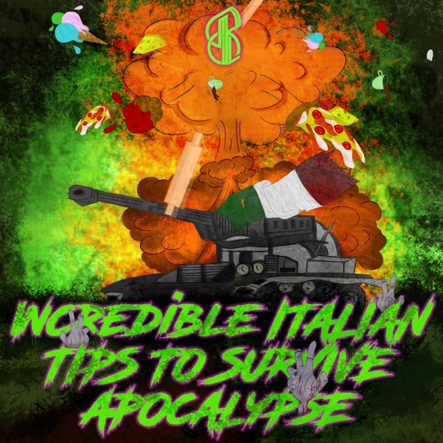 INCREDIBLE ITALIAN TIPS TO SURVIVE APOCALYPSE (feat. Danny Metal)