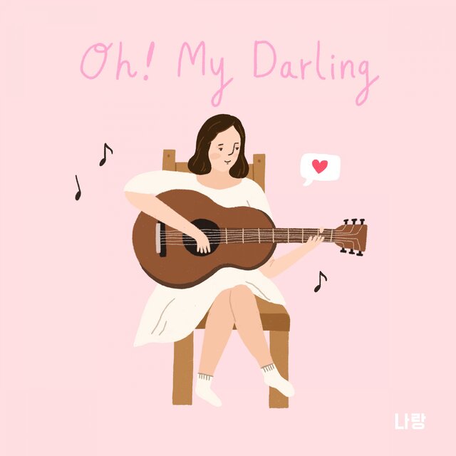 Oh My Darling