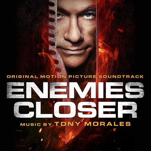 Enemies Closer (Original Motion Picture Soundtrack)