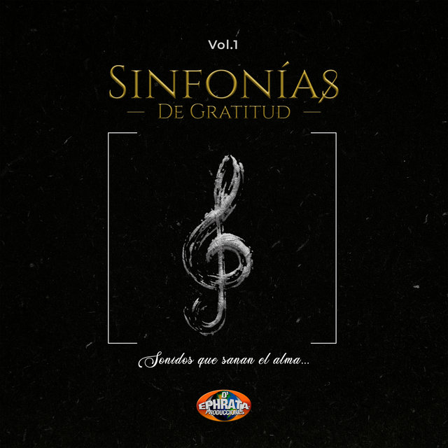 Sinfonías de Gratitud Vol. 1
