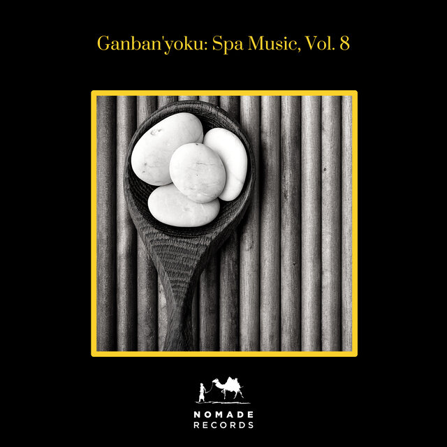 Ganban'yoku: Spa Music, Vol. 8