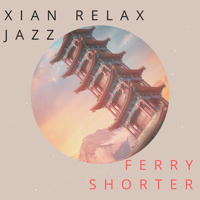 Xian Relax Jazz