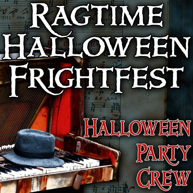 Ragtime Halloween Frightfest