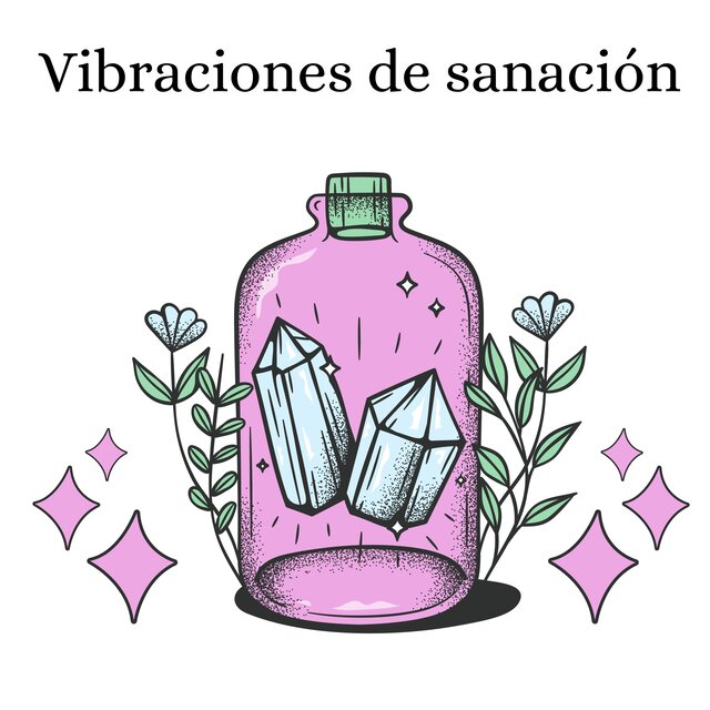 Vibraciones de sanación