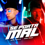 Se Porta Mal