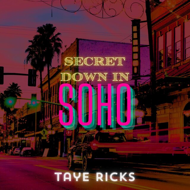 Secret Down In SOHO