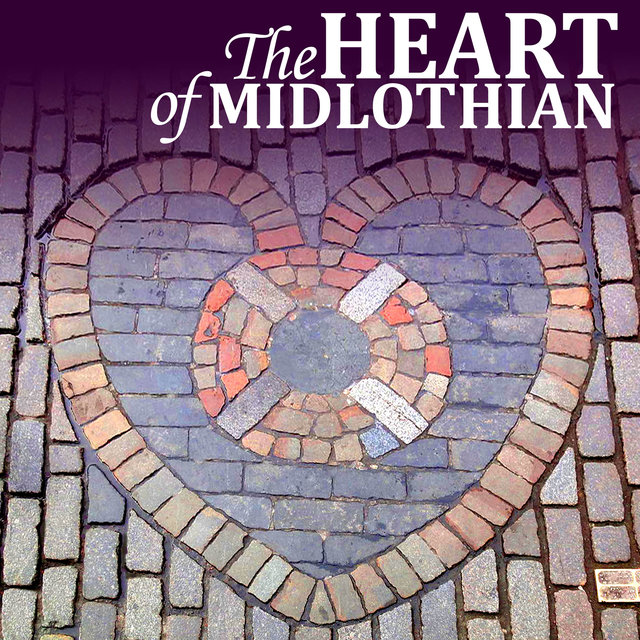 The Heart of Midlothian