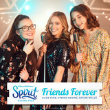 Friends Forever (Spirit Riding Free Cover)
