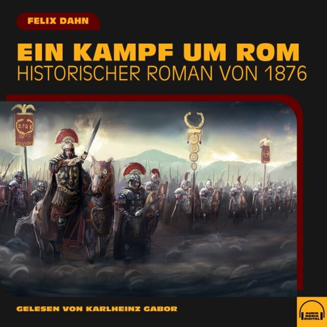 Ein Kampf um Rom (Historischer Roman von 1876)