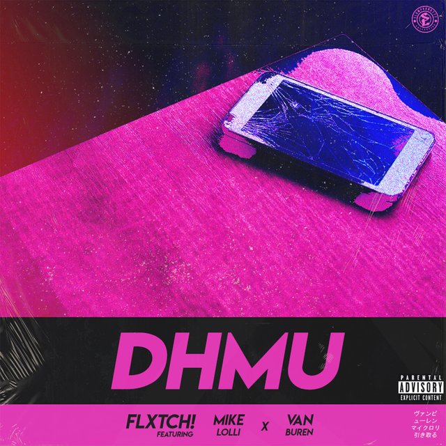DHMU (feat. Mike Lolli & Van Buren)