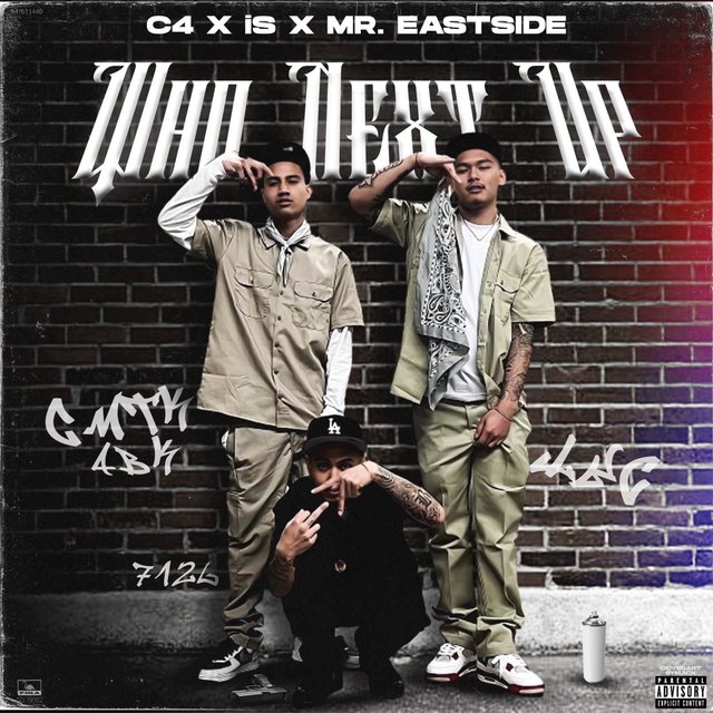 Who Next Up (feat. Mr. Eastside & iS)