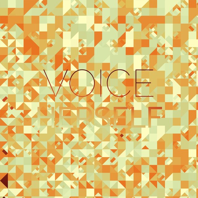 Voice Herself