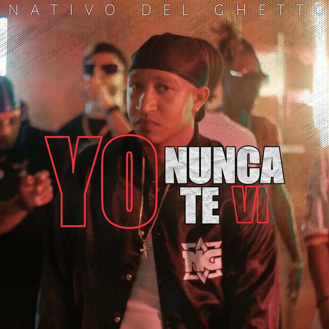 Yo Nunca Te Vi