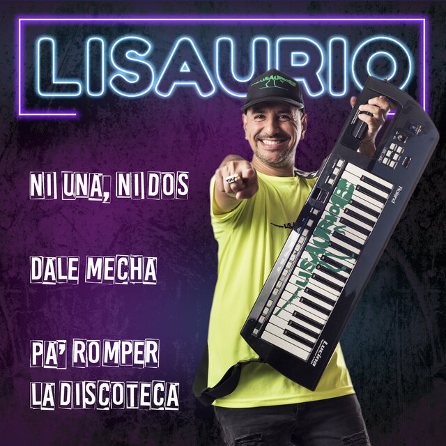 Ni una, ni dos / Dale mecha / Pa' romper la discoteca