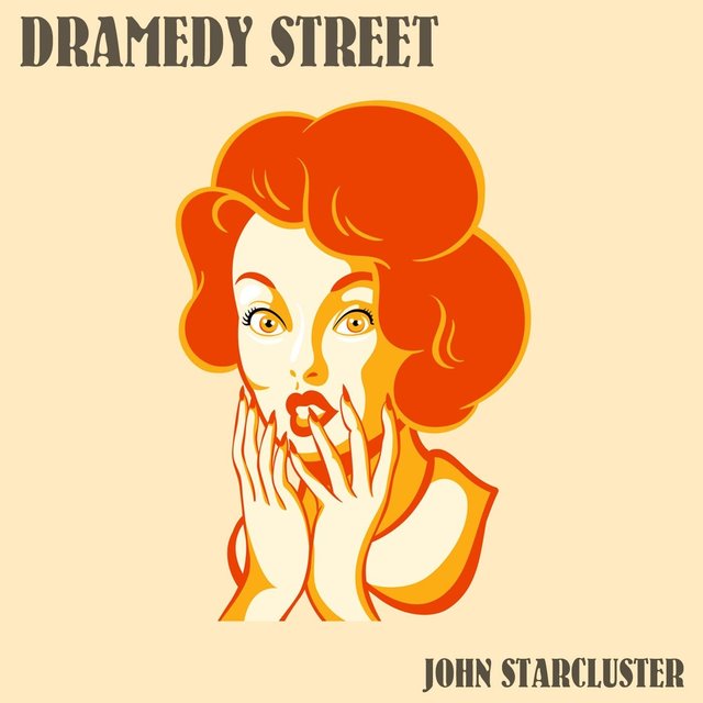 Dramedy Street