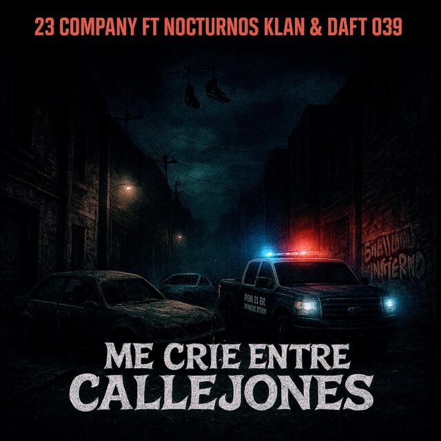Me Crie Entre Callejones (feat. Daft 039 & Nocturnos Klan)