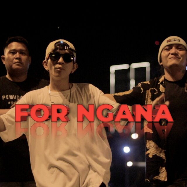 FOR NGANA (Remastered 2025)