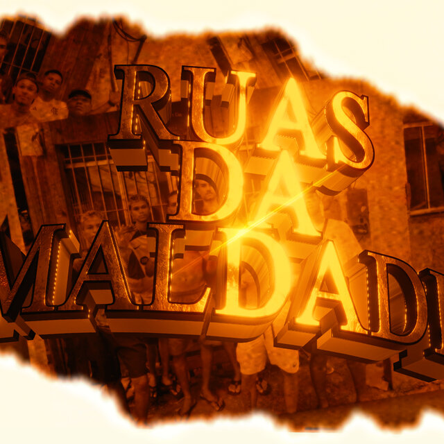 Ruas da Maldade