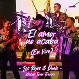 El Amor No Acaba