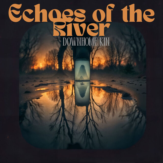 Echoes of the River