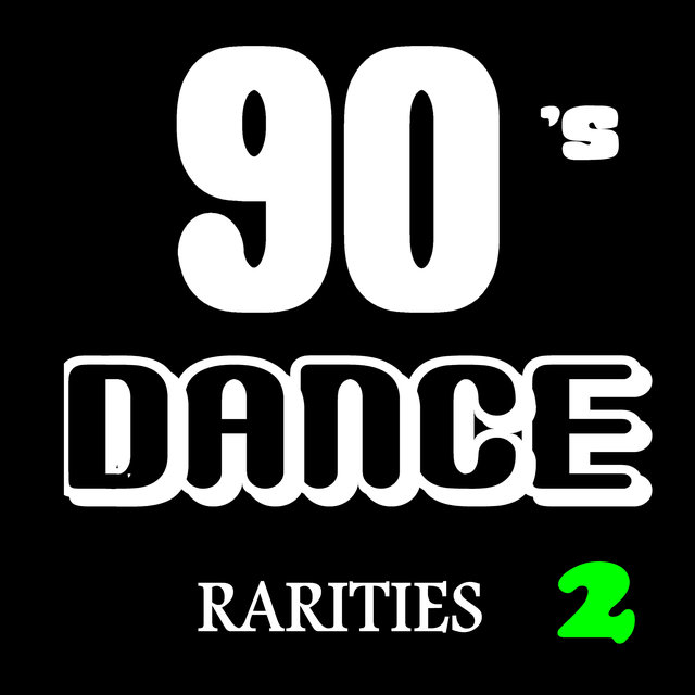 90's Dance Rarities, Vol. 2