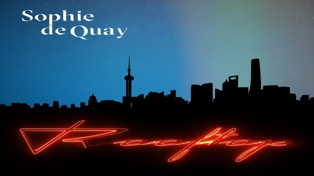 Sophie de Quay - Rooftop (Official Video)