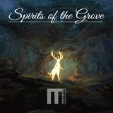 Spirits of the Grove