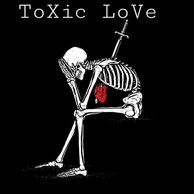 Toxic Love