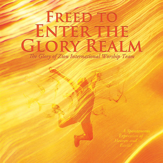 Freed to Enter the Glory Realm