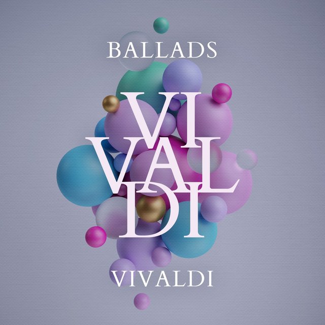 Ballads: Vivaldi