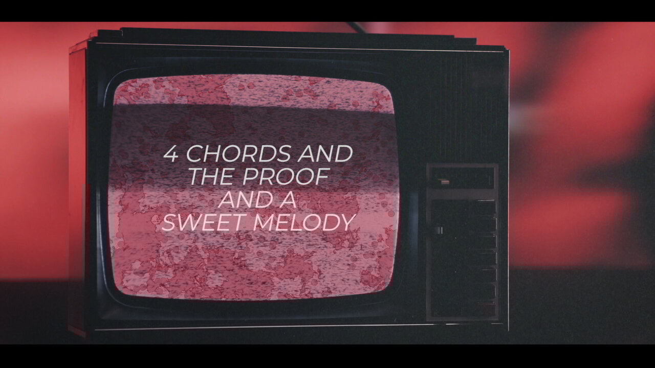 4 Chords & The Proof (Lyric Video)