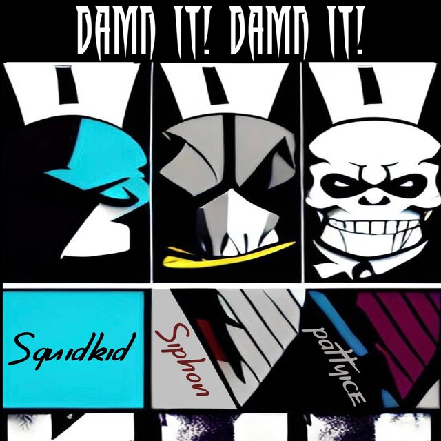 damn it! damn it! (feat. 66siphon & pattyice)