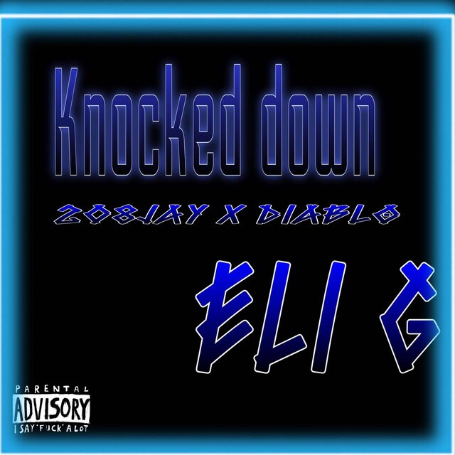 Knocked Down (feat. 208Jay & Diablo)