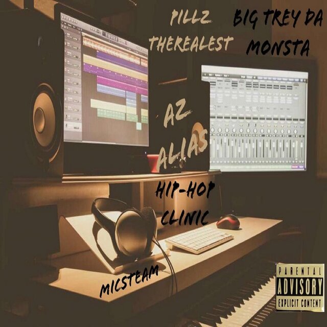 Hip-Hop Clinic (feat. Big Trey Da Monsta, Az Alias & Micsteam)