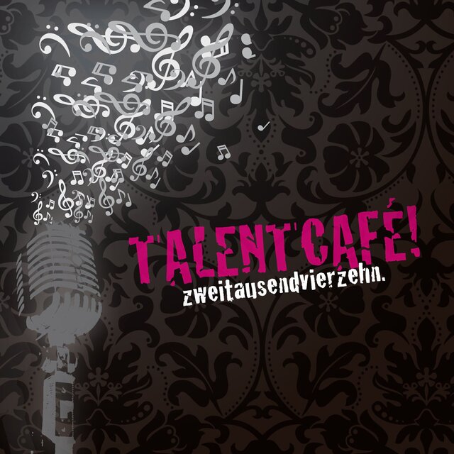 Talentcafé! Zweitausendvierzehn.