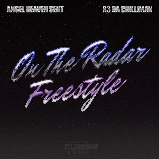 On The Radar Freestyle (feat. R3 DA Chilliman)