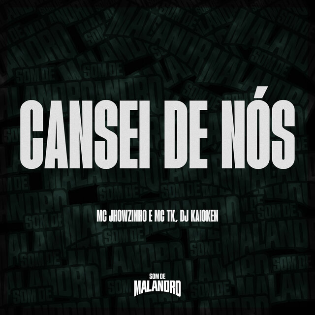 Cansei de Nós