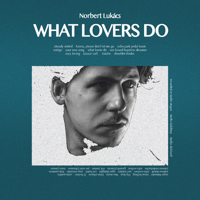 What Lovers Do