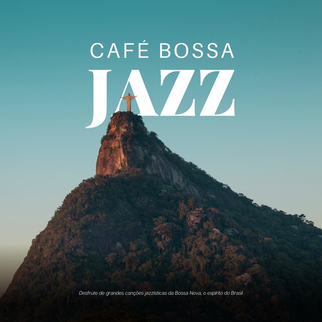 Desfrute de Grandes Canções Jazzísticas da Bossa Nova, o Espírito do Brasil