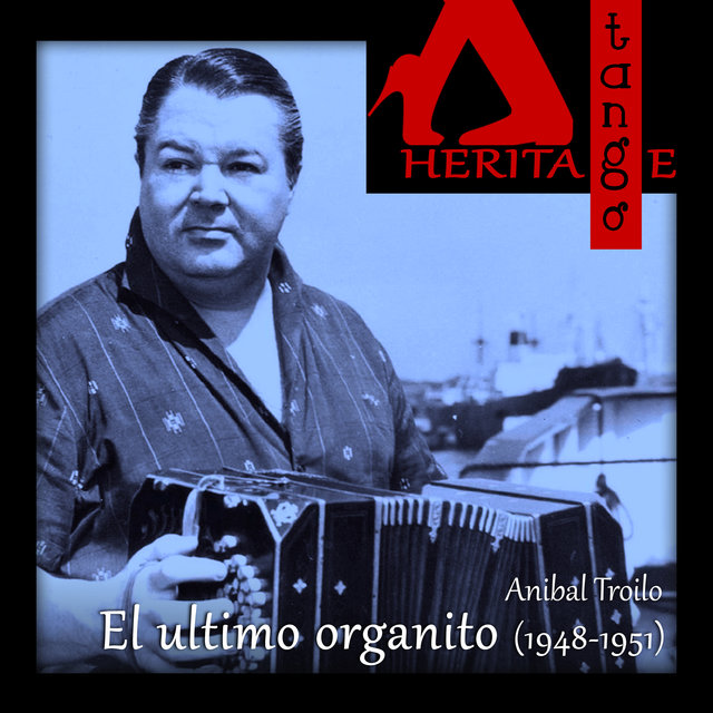 El ultimo organito (1948-1951)