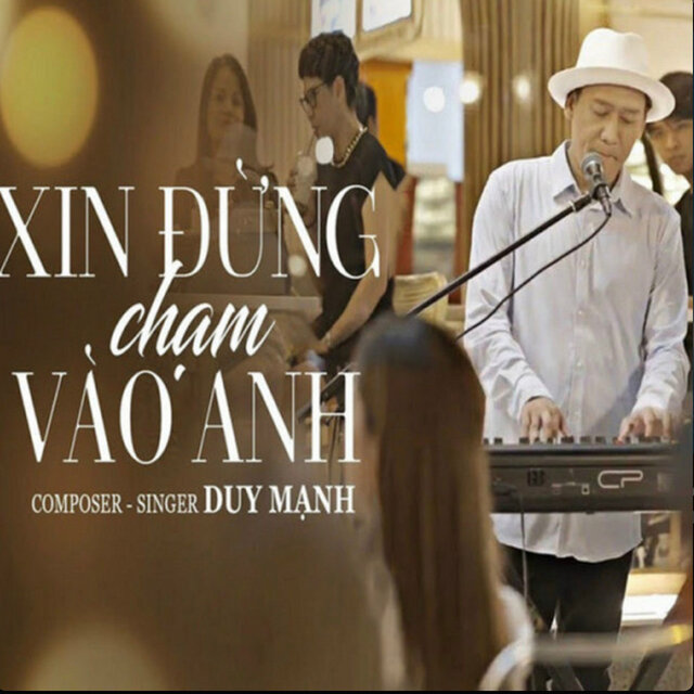 Xin Đừng Chạm Vào Anh