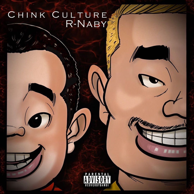 Chink Culture